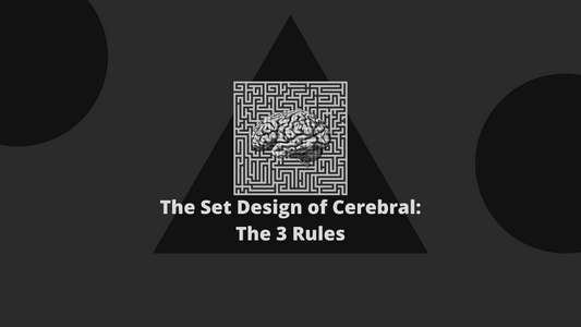 The Set Design of Cerebral | The Three Rules of our Sets