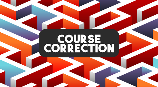 Course Correction