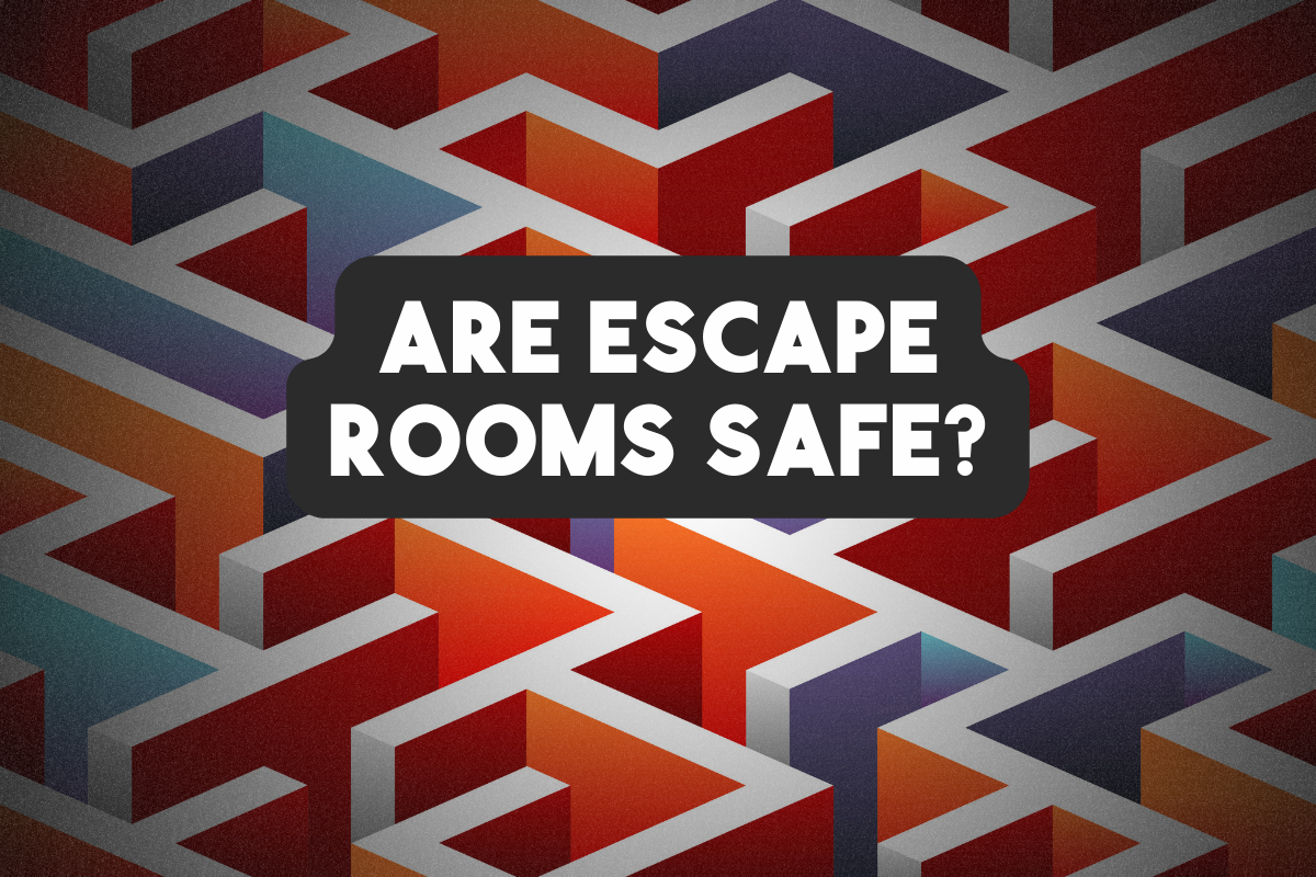 Escape Safe Routine Game Are Escape Rooms Safe? – Next-Gen Escape